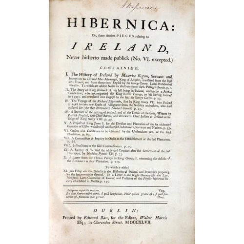 316 - [Harris (Walter)] Hibernica: Or, some Ancient Pieces relating to Ireland, Never hitherto made p... 