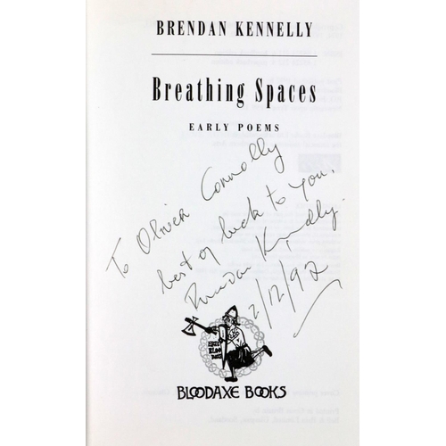 346 - All Signed CopiesKennelly (Brendan) Breathing Spaces - Early Poems, 1992; Familiar Strangers New &am... 