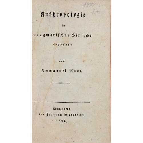 349 - Kant (immanuel) Anthropologie In Pragmatischer Hinsiccht, 8vo Koningsbery (Friedrick Nicolovius... 