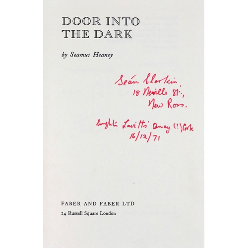 373 - Heaney (Seamus) Door into the Dark, 8vo L. (Faber & Faber Ltd.) 1969, inscribed on dedit page 