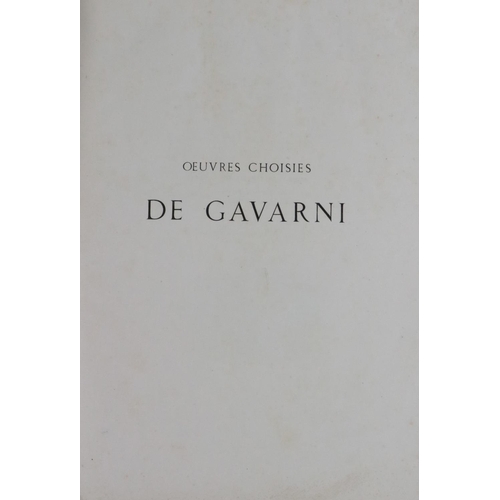 416 - de Gavarni: Oeuvres Choisies de Gavarni, Special Edition, lg. folio Paris (Aux Bureaux du ... 