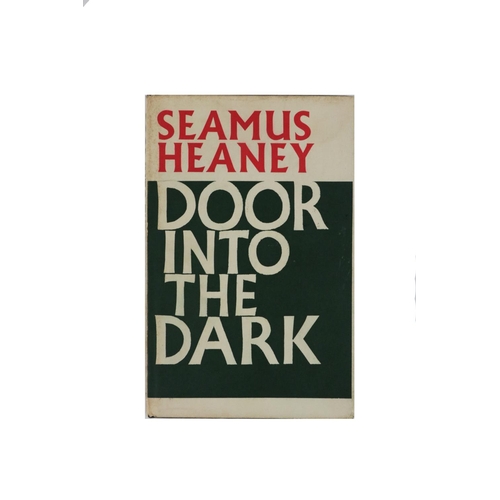 373 - Heaney (Seamus) Door into the Dark, 8vo L. (Faber & Faber Ltd.) 1969, inscribed on dedit page 