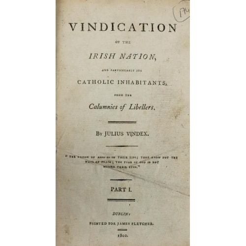 467 - Scarce Catholic WorksPamphlets:  1. [Taaffe (D.)]  'Julius Vindex,'  Vindication of the Irish Nation... 