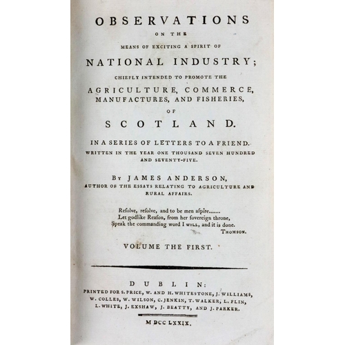 470 - Anderson (James) Observations on the Means of Exciting a Spirit of National Industry, Chiefly t... 