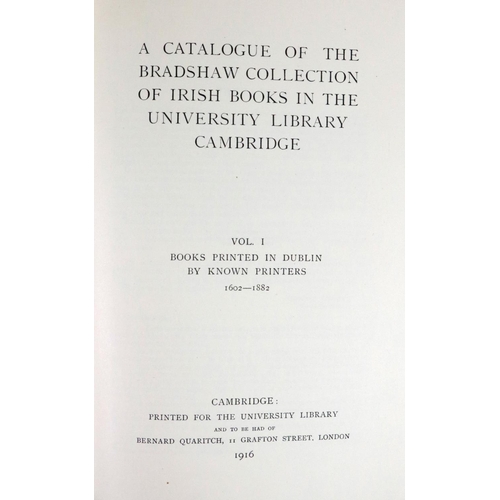 501 - Bradshaw (Henry) A Catalogue of the Bradshaw Collection of Irish Books in the University Librar... 