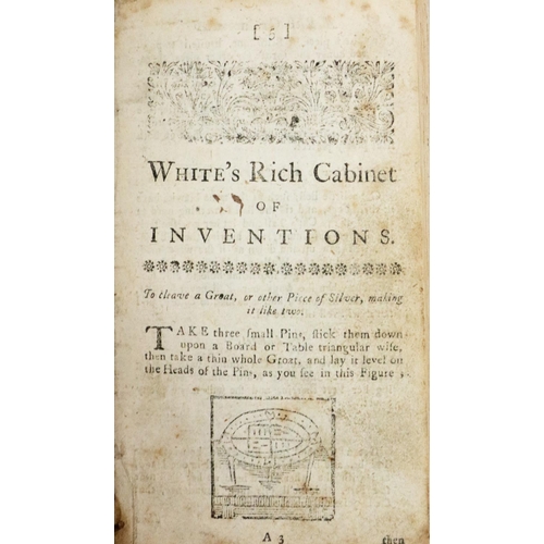 545 - [White (John)] A Rich Cabinet with Variety of Inventions, L. c. 1715, (lacks t.p. - page 4) S - 96 c... 