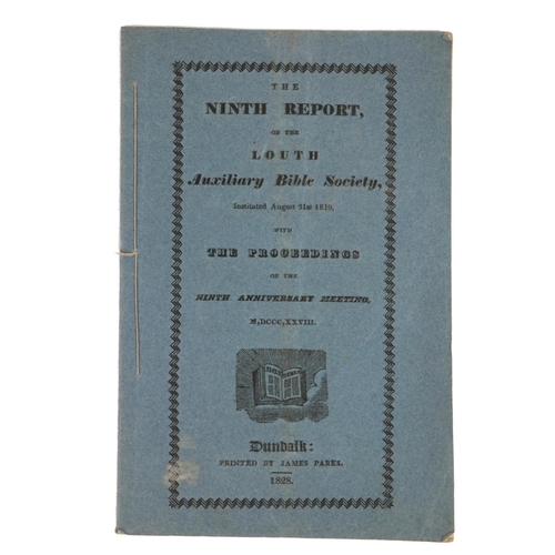 552 - Early Provincial PrintingDundalk, Co. Louth: The Ninth Report of the Louth Auxiliary Bible Society, ... 