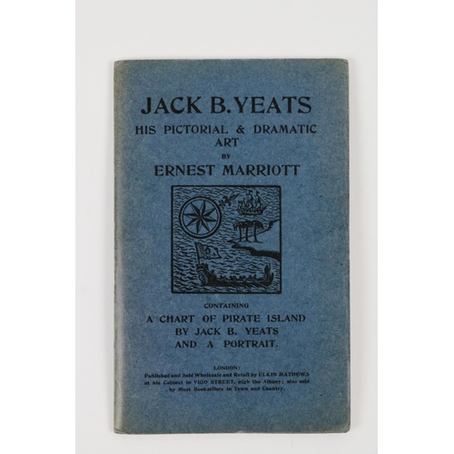 711 - Marriott (Ernest) Jack B. Yeats. His Pictorial and Dramatic Art. Containing a Chart of; Pirate Islan... 