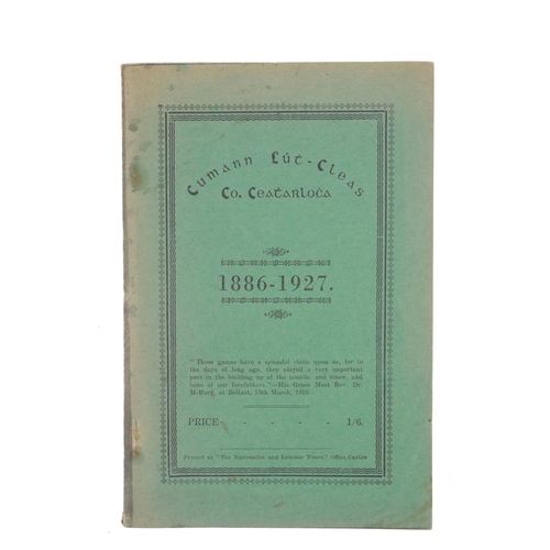 743 - Rare County Carlow G.A.A. HistoryCo. Carlow: G.A.A. 1927, Cumann Luth - Cleas Co. Ceatharlocha, 8vo ... 