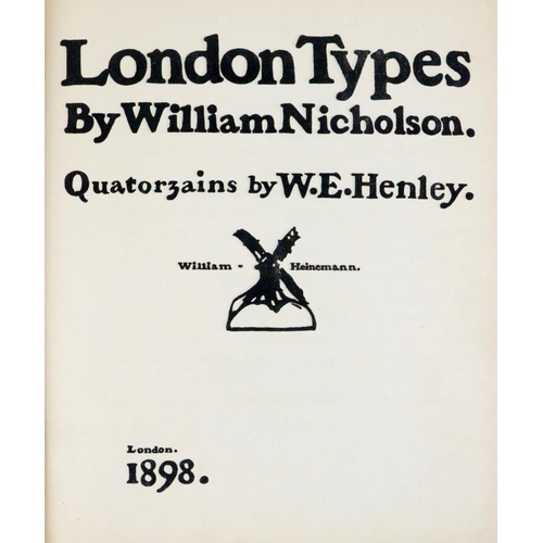 848 - Attractive Coloured Plates:  Nicholson (Wm.) London Types, with Quatorzains by W.E. Henley. Lg. sq. ... 