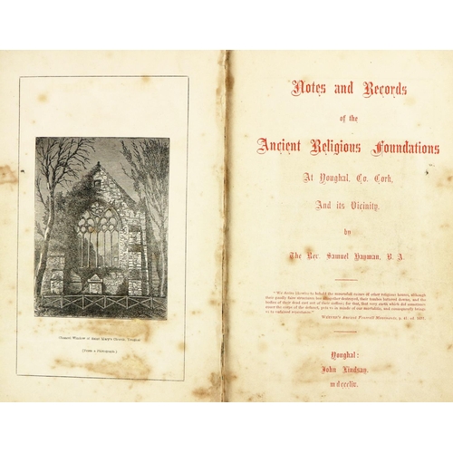 114 - Rare Youghal PrintingHayman (Rev. Sam.) Notes and Records of the Ancient Religious Foundations ... 