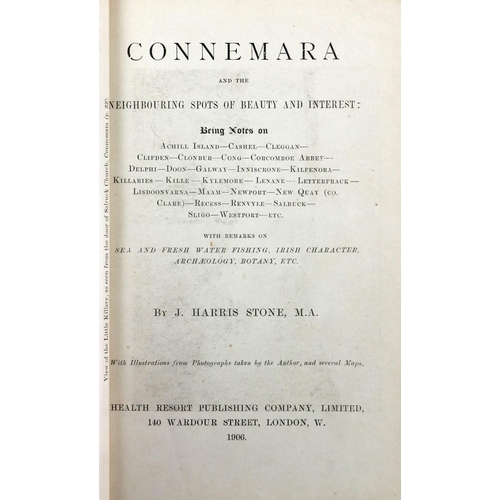 23 - Stone (J. Harris) Connemara and the Neighbouring Spots of Beauty and Interest, 8vo Lond. 1906.&... 