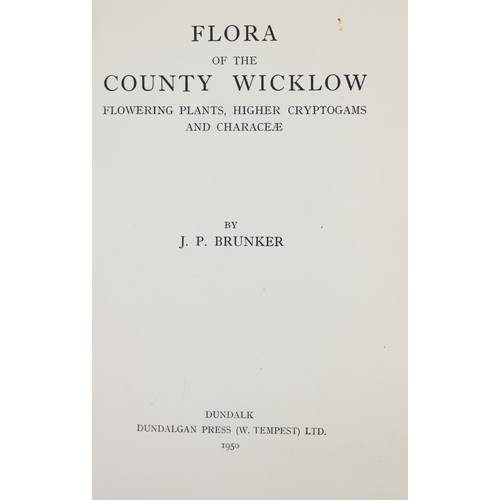 24 - Brunker (J.P.) Flora of the County of Wicklow, 8vo Dundalk 1950. First Edn., fold. map, cloth; Brens... 