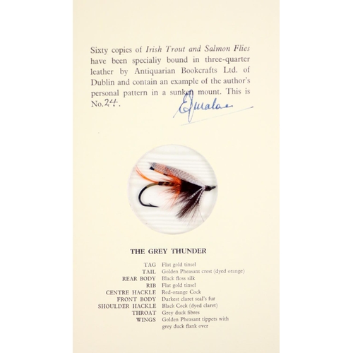 36 - In fine Binding, 60 Copies  OnlyFishing: Malone (E.J.) Irish Trout and Salmon Flies, roy 8vo Bucking... 