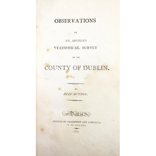 38 - Dutton (Hely) Observations on Mr. Archer's Statistical Survey of the County of Dublin, tall 8vo... 