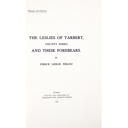 56 - Genealogy: Pielou (P. Leslie) The Leslies of Tarbert, Co. Kerry, and their Forebears,  roy 8vo Dubli... 