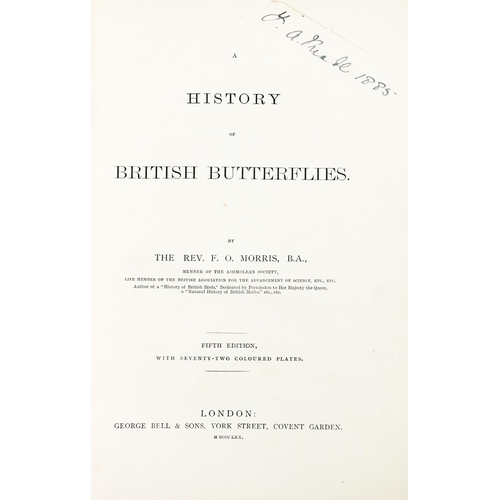 57 - Coloured Plates: Morris (Rev. F.O.) A History of British Butterflies,  4to L. (George Bell... 