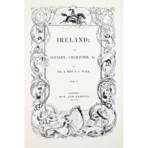 62 - Irish Engraved Views: Hall (Mrs. & Mr. S.C.) Ireland; its Scenery, Character, etc., 3 vols.... 