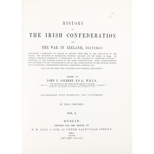 63 - Scarce Limited Edition Gilbert (John T.) History of The Irish Confederation and The War in Irel... 