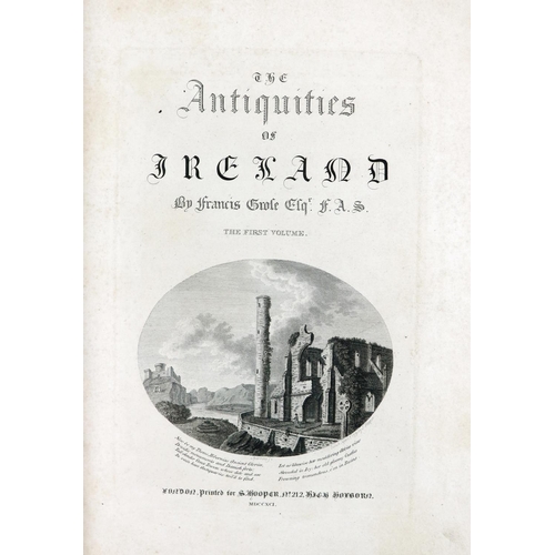 65 - Grose (Francis) The Antiquities of Ireland, 2 vols., L. (S. Hooper) 1791, First Edn., lg. ... 