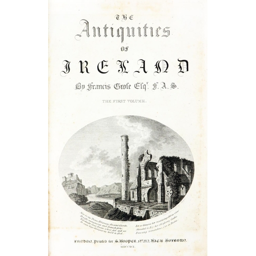 66 - Grose (Francis) The Antiquities of Ireland, 2 vols. folio Lond. 1791; The Antiquities... 