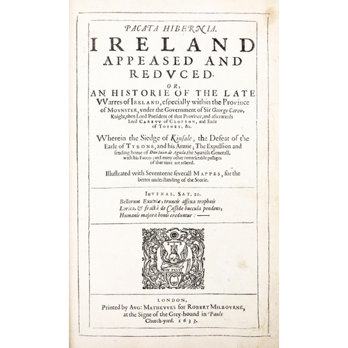 81 - Rare First Edition of a Classic Work[Stafford (Thos.)] Pacata Hibernia, Ireland Appeased and Reduced... 