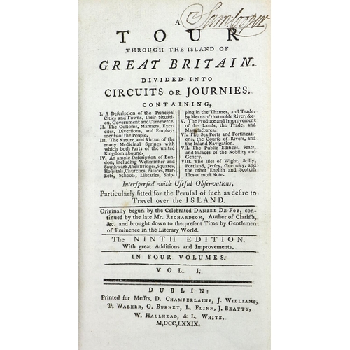 88 - [de Foe (Daniel)] A Tour through the Island of Great Britain, 4 vols. 12mo Dublin 1779. Ni... 