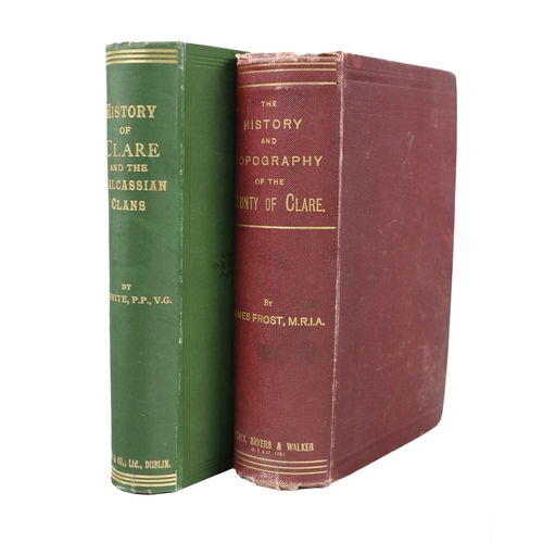 128 - Co. Clare: Frost (James) The History and Topography of The County of Clare, Dublin 1893. F... 