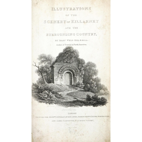 137 - Weld (Isaac) Illustrations of the Scenery of Killarney and the Surroundings, roy 8vo Lond. 1807?, al... 