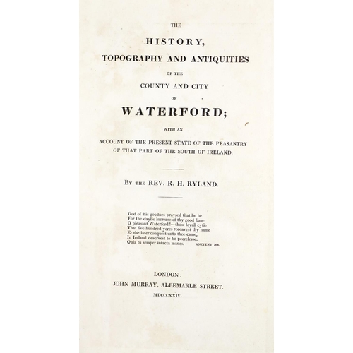 138 - Ryland (Rev. H.) The History, Topography and Antiquities of the County and City of Waterford, roy 8v... 