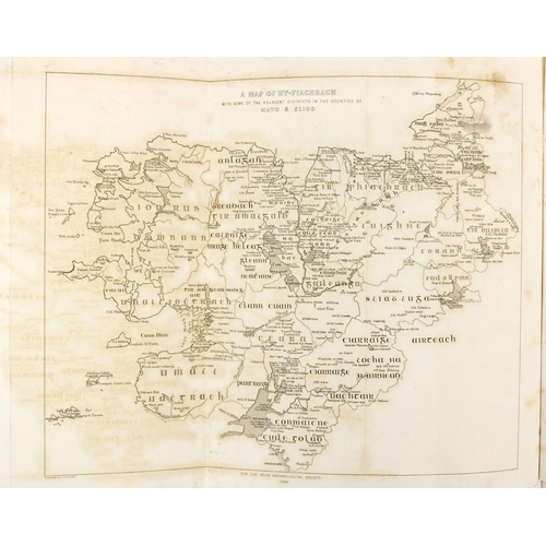 141 - I.A.S. - O'Donovan (John)ed. The Genealogies, Tribes and Customs of Hy-Fiachrach, commonly called O'... 