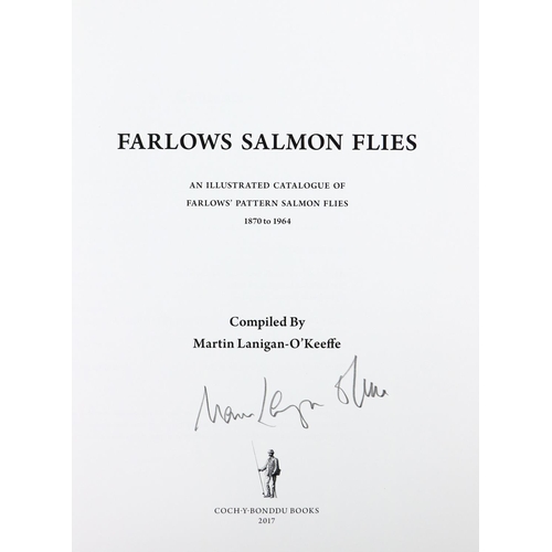 187 - Fishing: Lanigan-O'Keeffe (Martin) Farlows Salmon Flies, An Illustrated Catalogue of Farlows' P... 