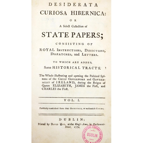 214 - [Lodge]- Desiderata Curiosa Hibernica: or A Select Collection of State Papers. 2 vols. Dublin 1... 