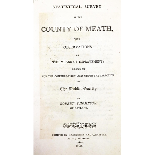 227 - [R.D.S.] Thompson (Rbt.) Statistical Survey of the County of Meath, 8vo, D. (Graisberry & C... 