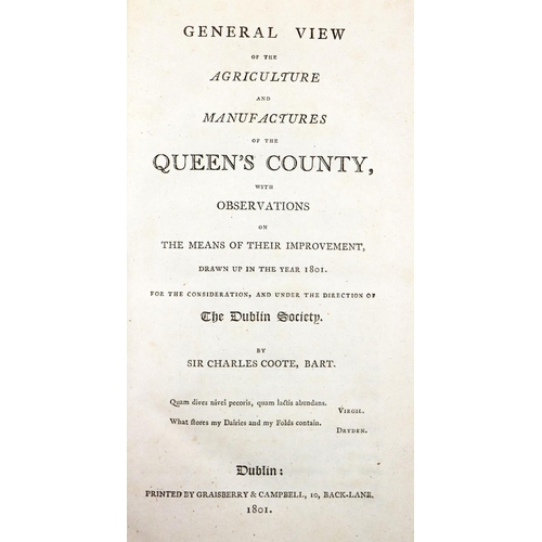 229 - [R.D.S.] Coote (Sir Charles) General View of the Agriculture and Manufactures of the Queen's County.... 