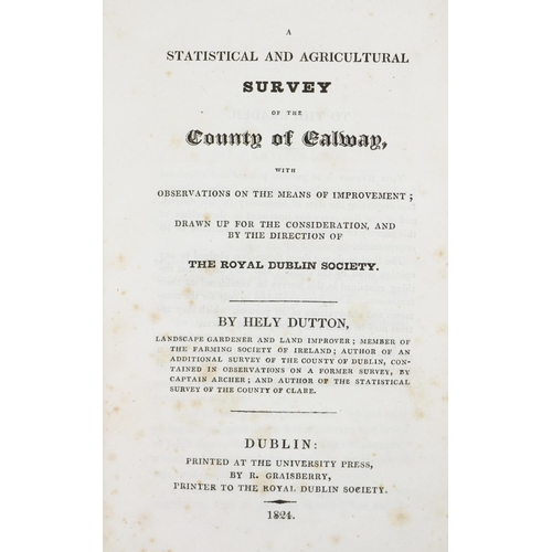 232 - [R.D.S.] Dutton(Hely) A Statistical and Agricultural Survey of the County of Galway, 8vo D. (R. Grai... 