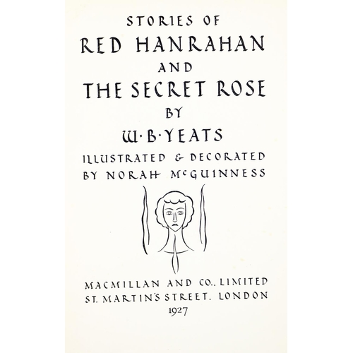 240 - Yeats (W.B.) Stories of Red Hanrahan and the Secret Rose, 8vo, L. (MacMillan & Co.) 1927. h... 