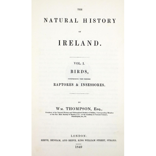 241 - Thompson (Wm.) The Natural History of Ireland, 4 vols., 8vo, L. (Reeve, Benham & Reeve) 1849-185... 