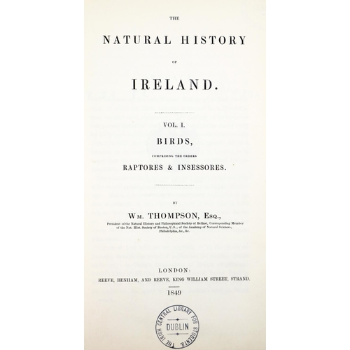 247 - Thompson (Wm.) The Natural History of Ireland, 4 vols. Lond. 1849-50. First Edn., engd. po... 