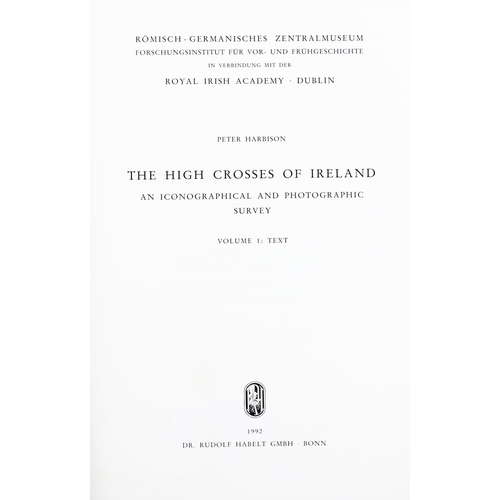 282 - R.I.A. - Harbison (Peter) The High Crosses of Ireland, An Iconographical and Photographic Surve... 