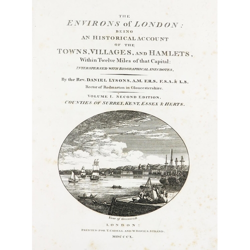 314 - Lysons (Daniel) The Environs of London, 5 vols. lg. 4to Lond. 1810 - 11. Second Edn., engd... 