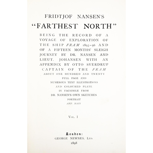 388 - Nansen (Dr. F.) 'Farthest North,' Being the Record of a Voyage of Exploration of The Ship FRAM 1893-... 