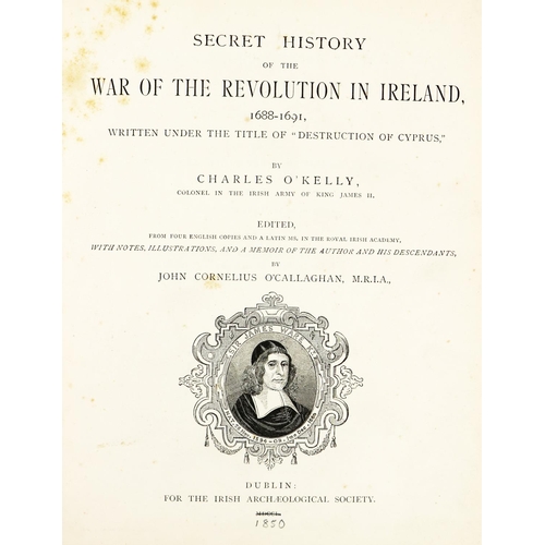 389 - I.A.S.: O'Kelly (Charles) Secret History of the War of the Revolution in Ireland, 1688 - 1691,E... 