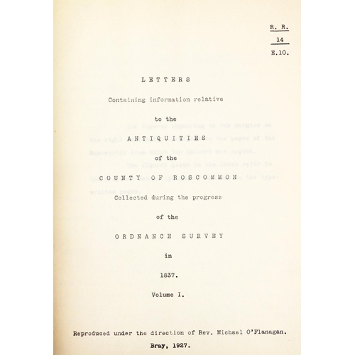 399 - Co. Roscommon:  [O'Donovan (John)] Letters containing information relative to the Antiquit... 