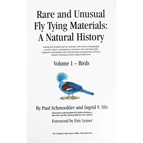 417 - Signed-Fishing: Schmookler (Paul) & Sils (I.V.) Rare and Unusual Fly Tying Materials: A Natural ... 