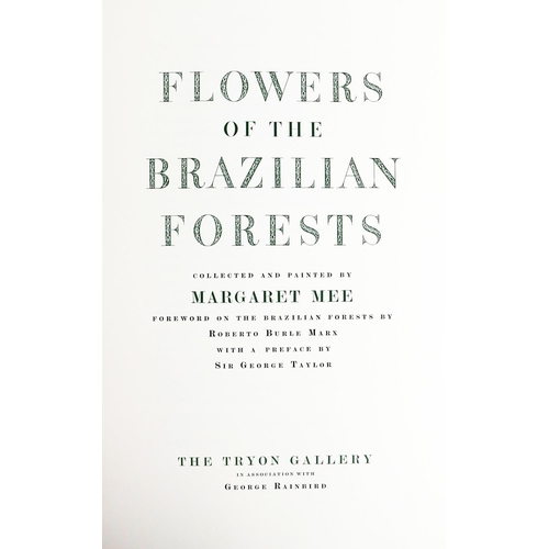 435 - Mee (Margaret) Flowers of the Brazilian Forests, lg. atlas folio Lond. (Tryon Gallery) 1968.&nb... 