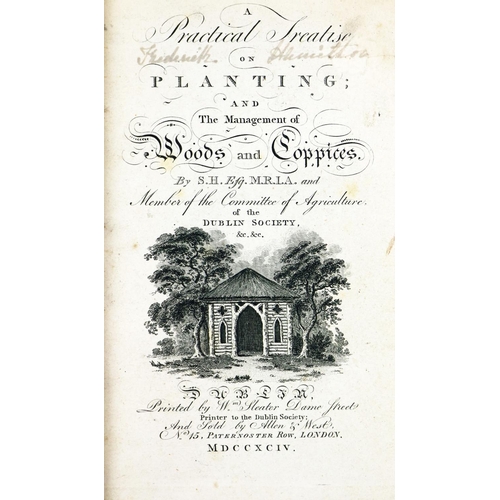 533 - [Hayes (Samuel)] 'S.H.' A Practical Treatise on Planting; and the Management of Woods and Coppi... 