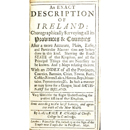 545 - Eachard (Laurence E.) An Exact Description of Ireland; Chorographically Surveying all its Provi... 