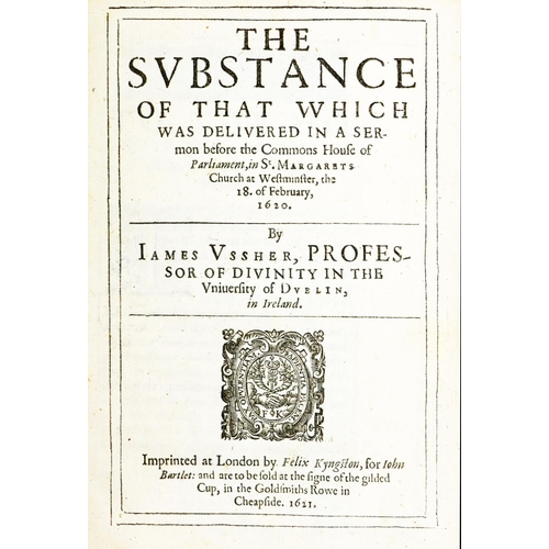 547 - Ussher (James) The Substance of that which was Delivered in a Sermon before the House of Parlia... 