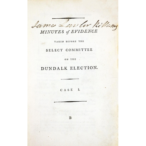 553 - Dundalk - [Ogle (George)] Chairman, Minutes of Evidence taken before the Select Committee on th... 